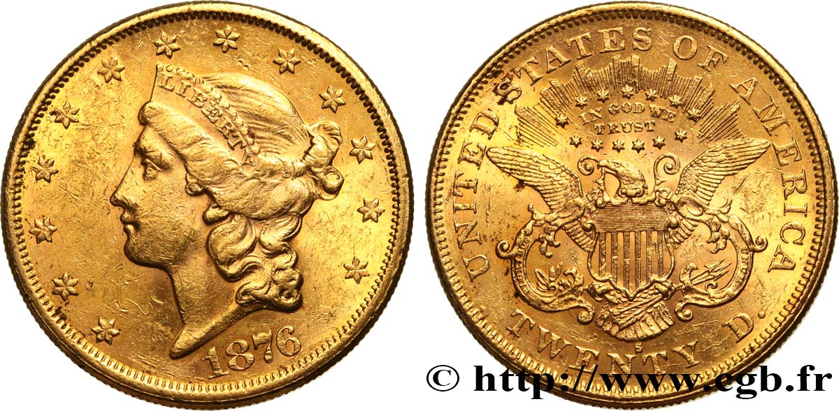 ÉTATS-UNIS D AMÉRIQUE 20 Dollars  Liberty  1876 San Francisco AU/AU 