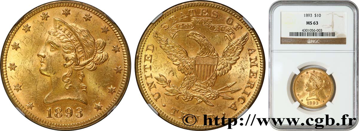 ÉTATS-UNIS D AMÉRIQUE 10 Dollars  Liberty  1893 Philadelphie SPL63 NGC