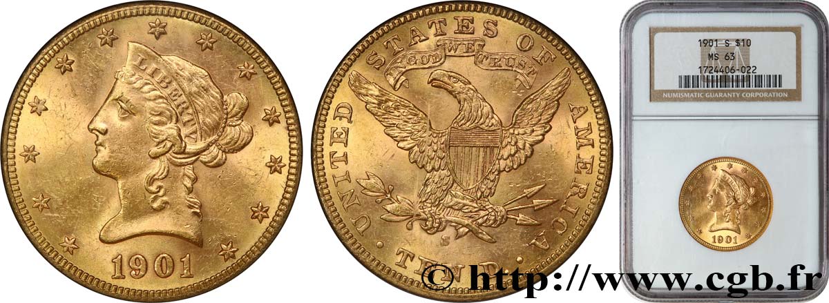 ÉTATS-UNIS D AMÉRIQUE 10 Dollars  Liberty  1901 San Francisco SPL63 NGC