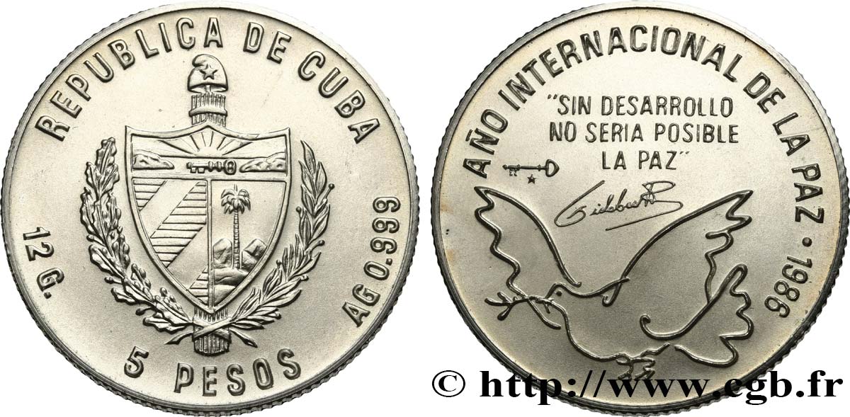 CUBA 5 Pesos année de la paix 1986  SPL 