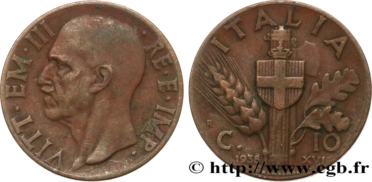 ITALIE 10 Centesimi Victor Emmanuel III an XVI 1938 Rome TTB 