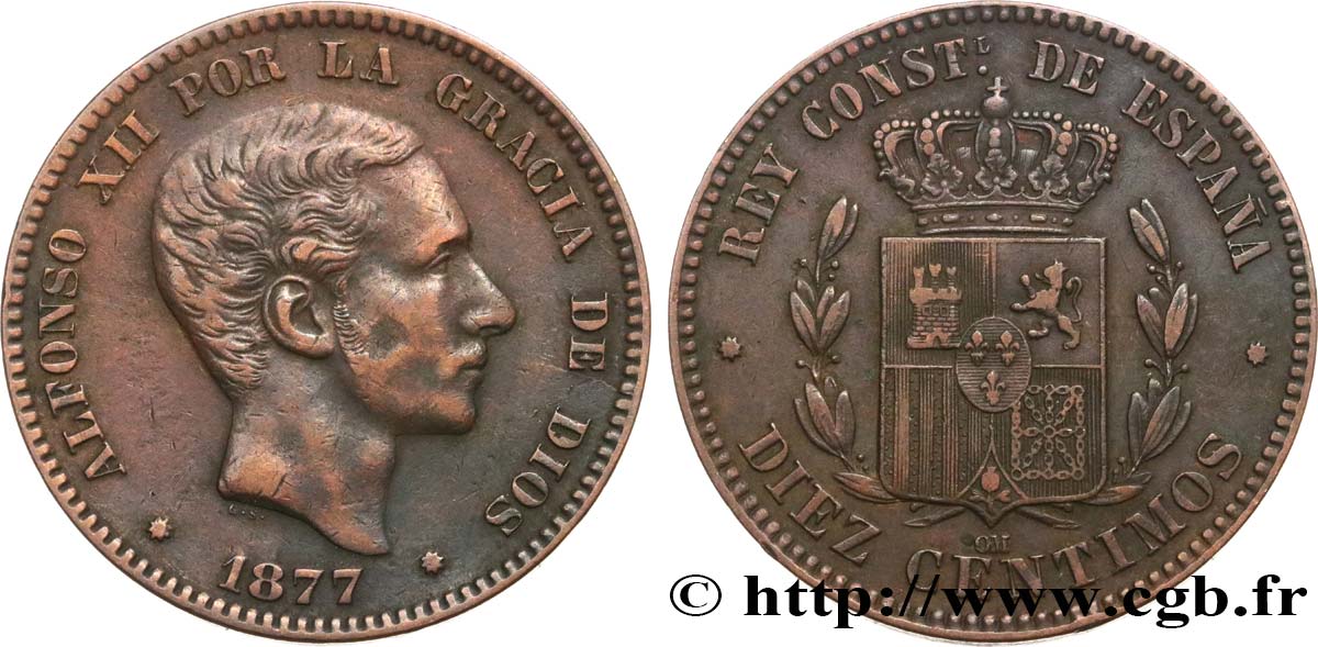 ESPAGNE 10 Centimos Alphonse XII 1877 Oeschger Mesdach & CO TTB+ 