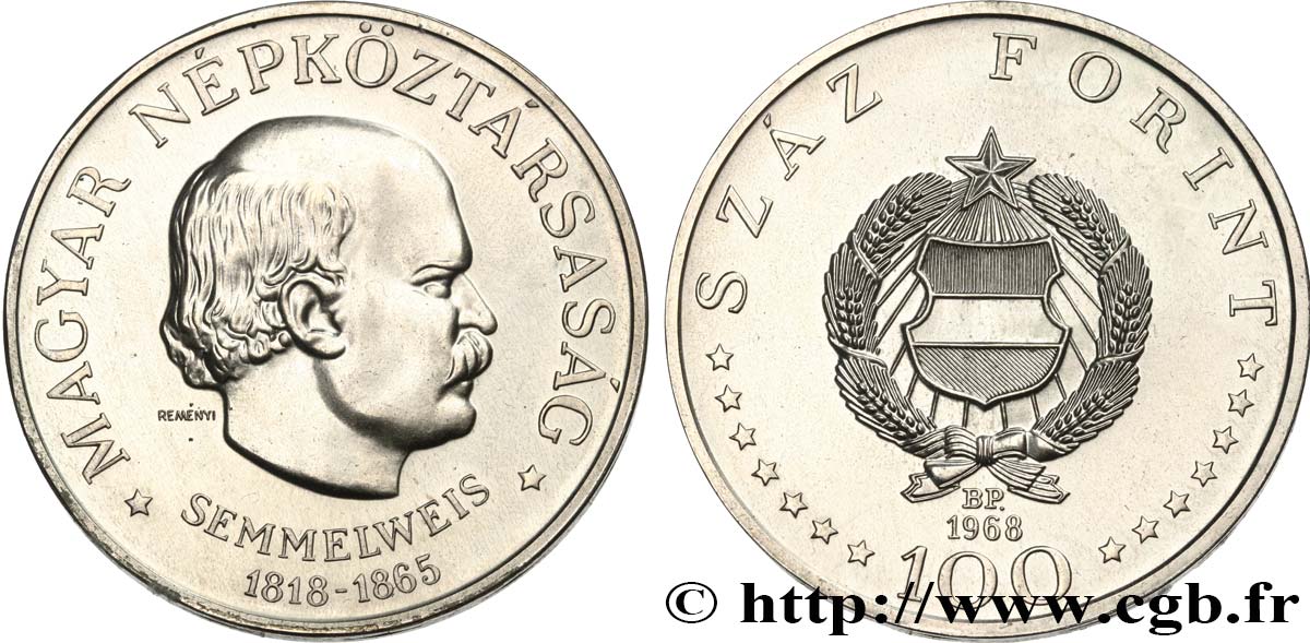 UNGHERIA 100 Forint Ignác Semmelweis 1968 Budapest MS 