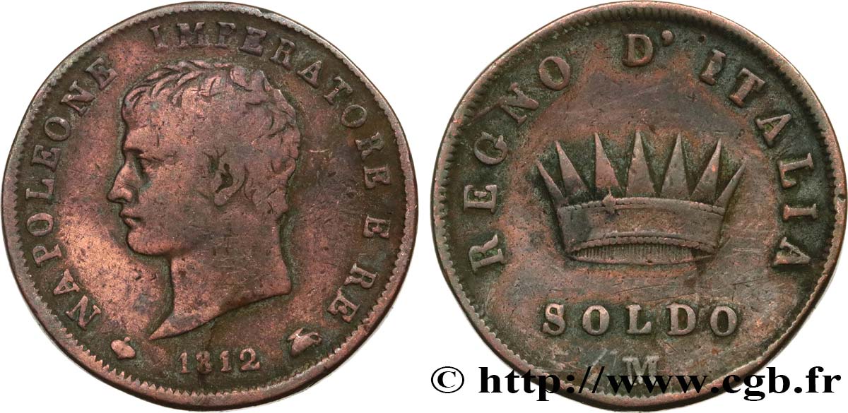 ITALY - KINGDOM OF ITALY - NAPOLEON I 1 Soldo 1812 Milan VF 