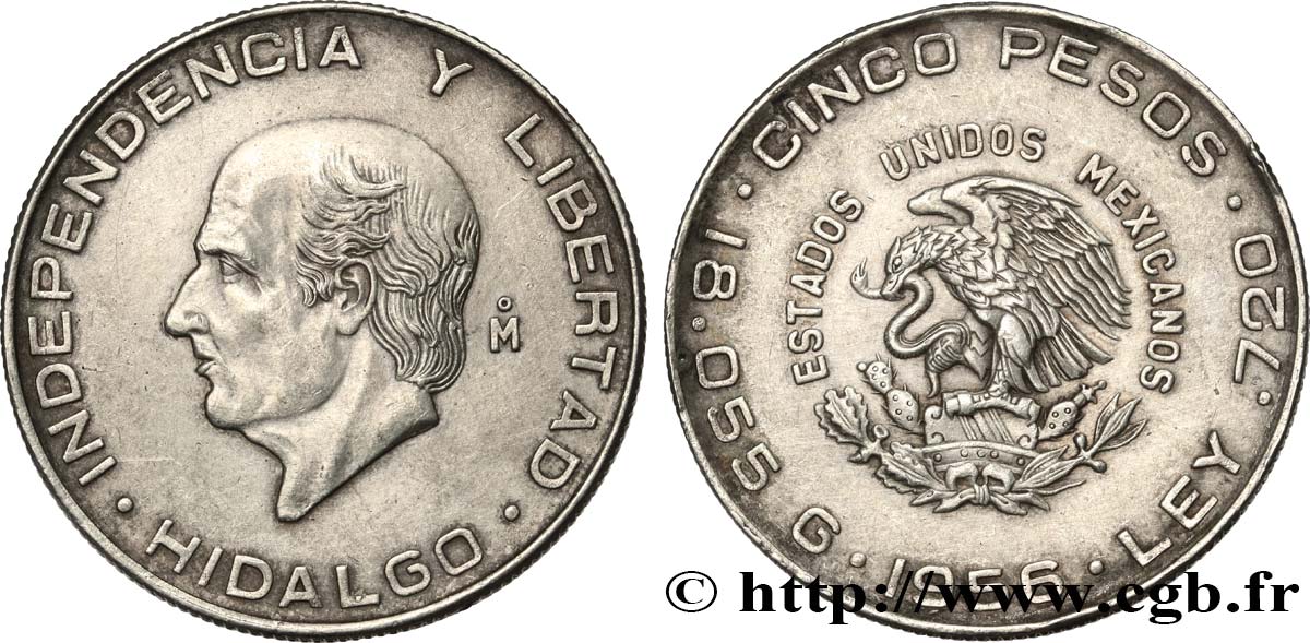 MESSICO 5 Pesos Miguel Hidalgo y Costilla 1956 Mexico BB 