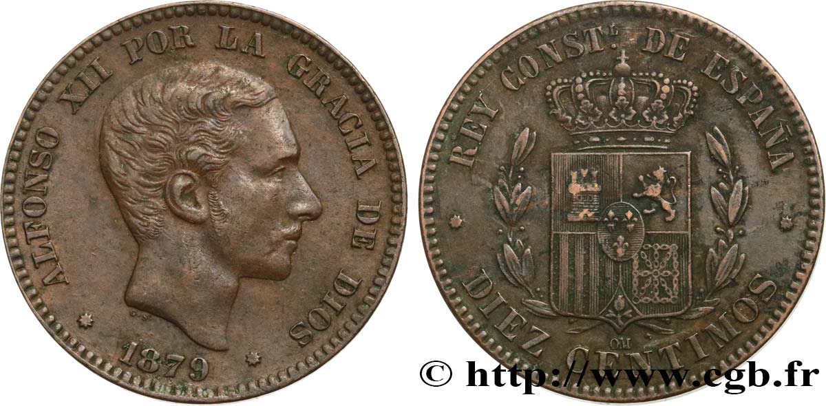 ESPAGNE 10 Centimos Alphonse XII 1879 Oeschger Mesdach & CO TTB+ 