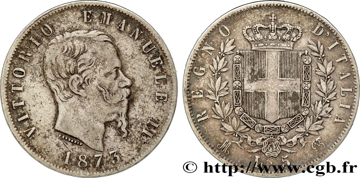 ITALIE 5 Lire Victor Emmanuel II 1873 Milan TB+ 