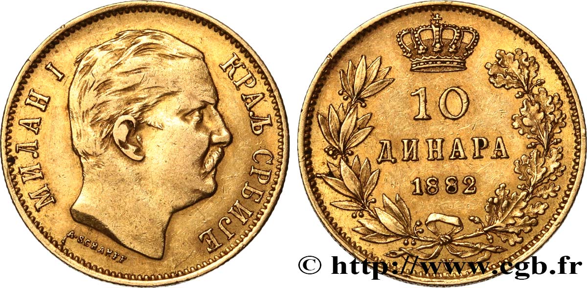 SERBIA 10 Dinara Milan IV Obrenovic 1882 Vienne q.SPL 