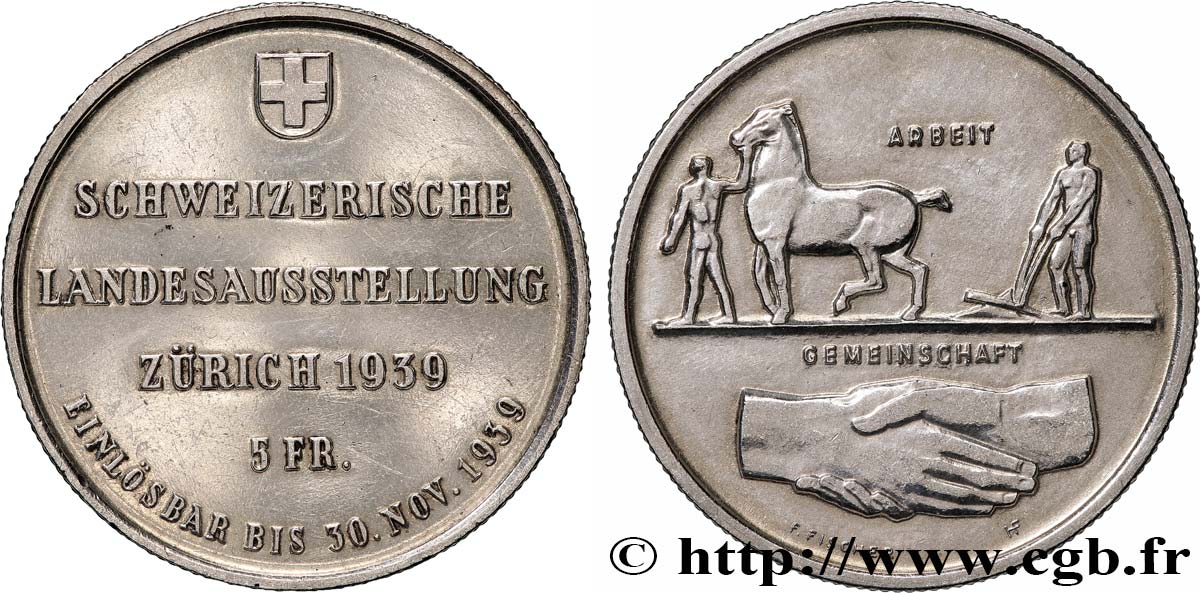 SUISSE 5 Francs Exposition de Zurich 1939 Huguenin - Le Locle SUP 