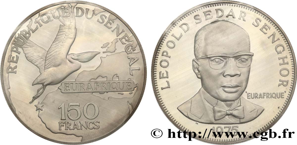 SENEGAL 150 Francs Eurafrique - Léopold Sedar Senghor 1975  FDC 