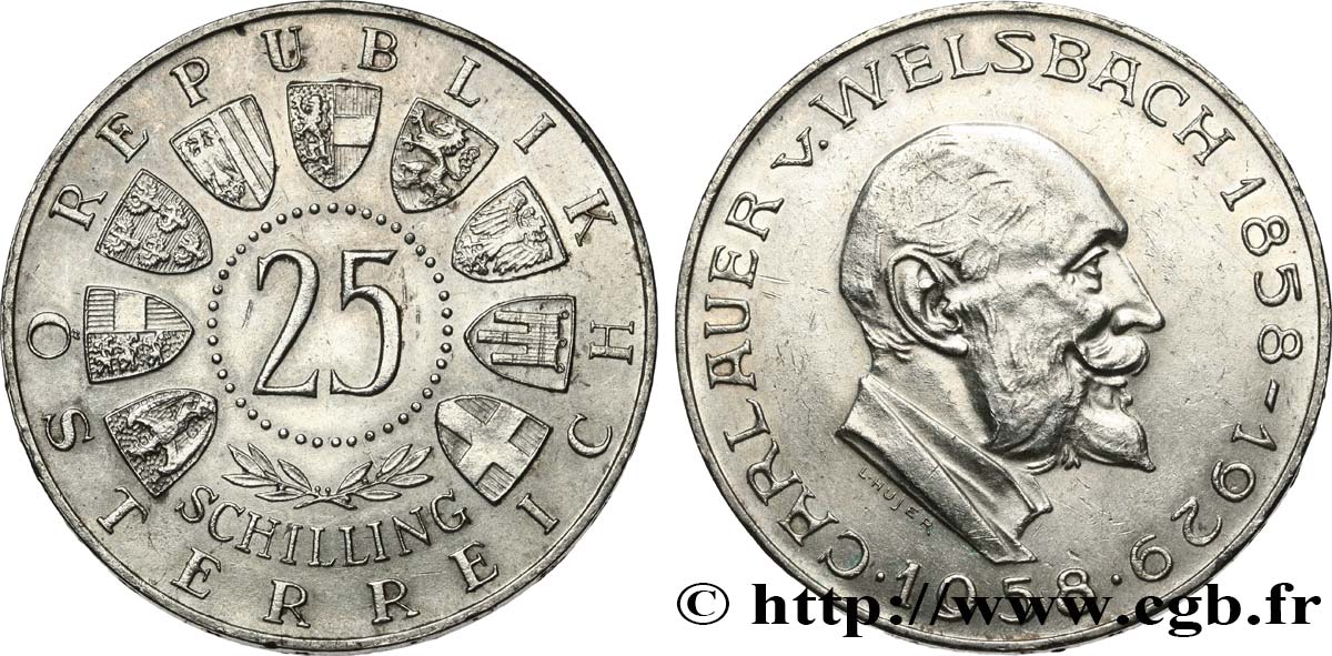 AUTRICHE 25 Schilling 100e anniversaire de la naissance du chimiste Carl Auer von Welsbach 1958  SUP 
