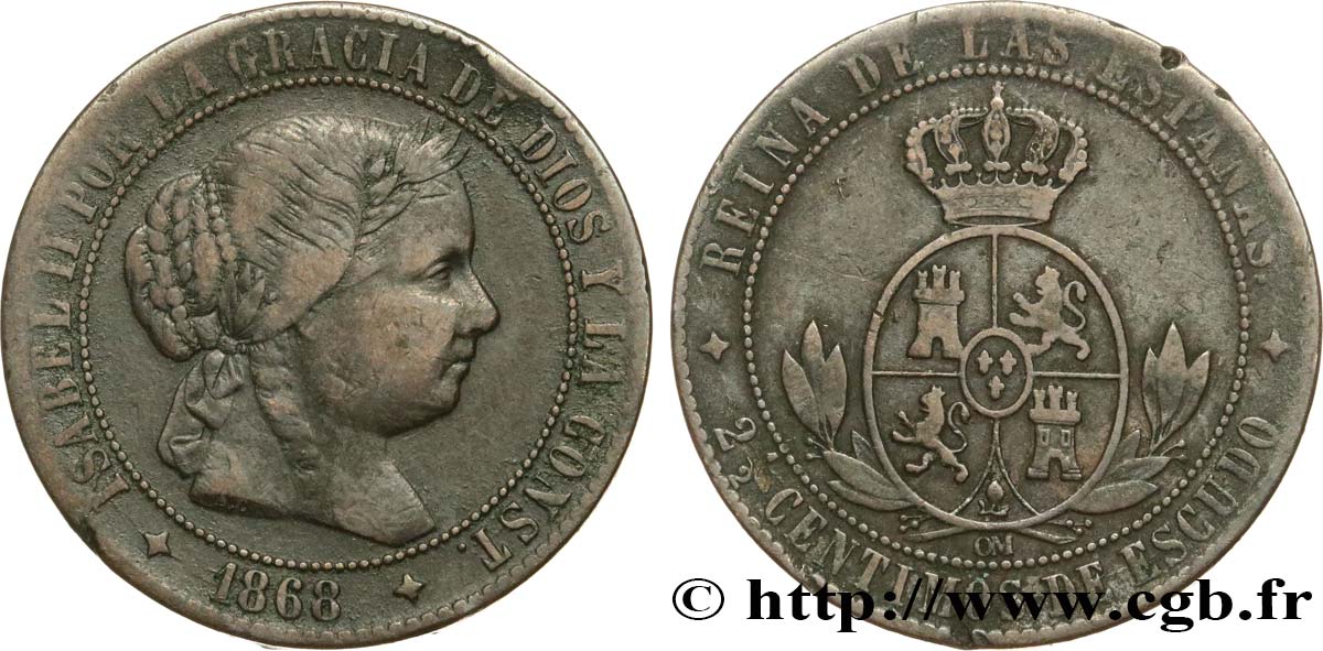 ESPAGNE 2 1/2 Centimos de Escudo Isabelle II 1868 Oeschger Mesdach & CO TB+ 
