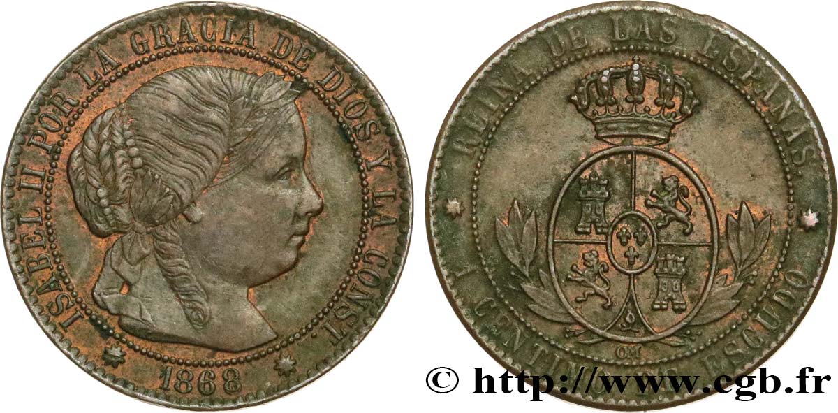 ESPAGNE 1 Centimo de Escudo Isabelle II 1868 Barcelone TB+/TTB 
