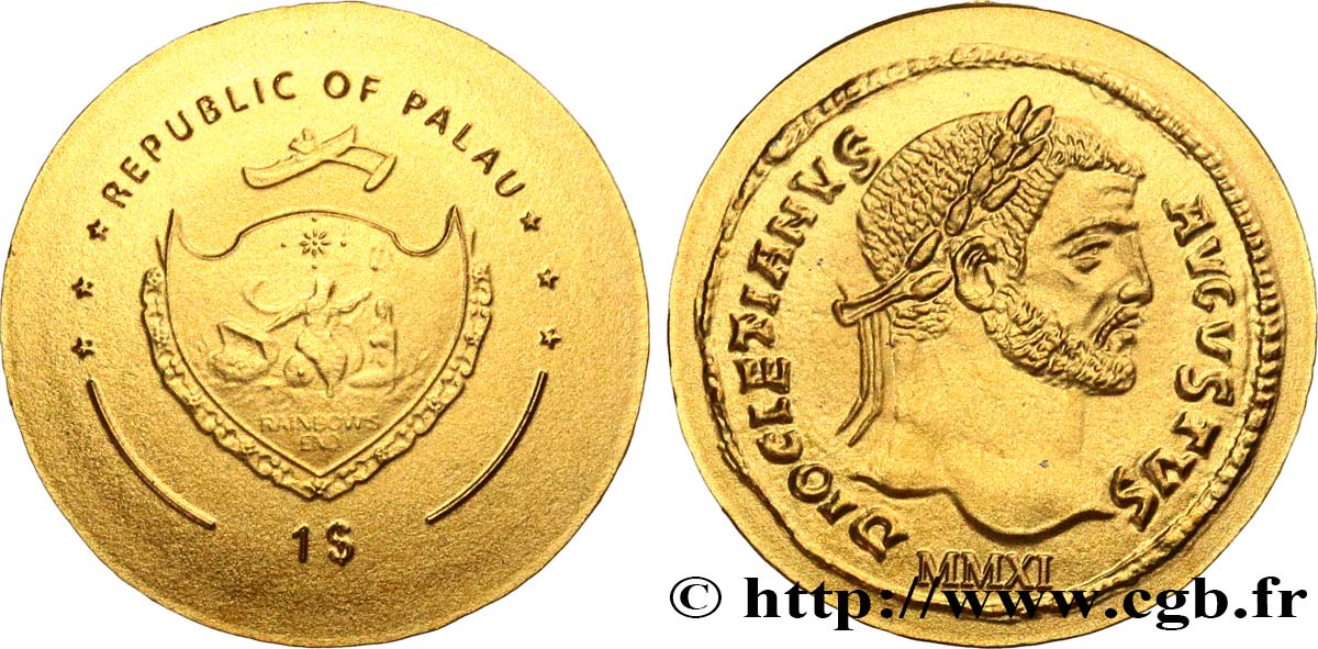 PALAU 1 Dollar série monnaies romaines : monnaie de Dioclétien 2011  MS 