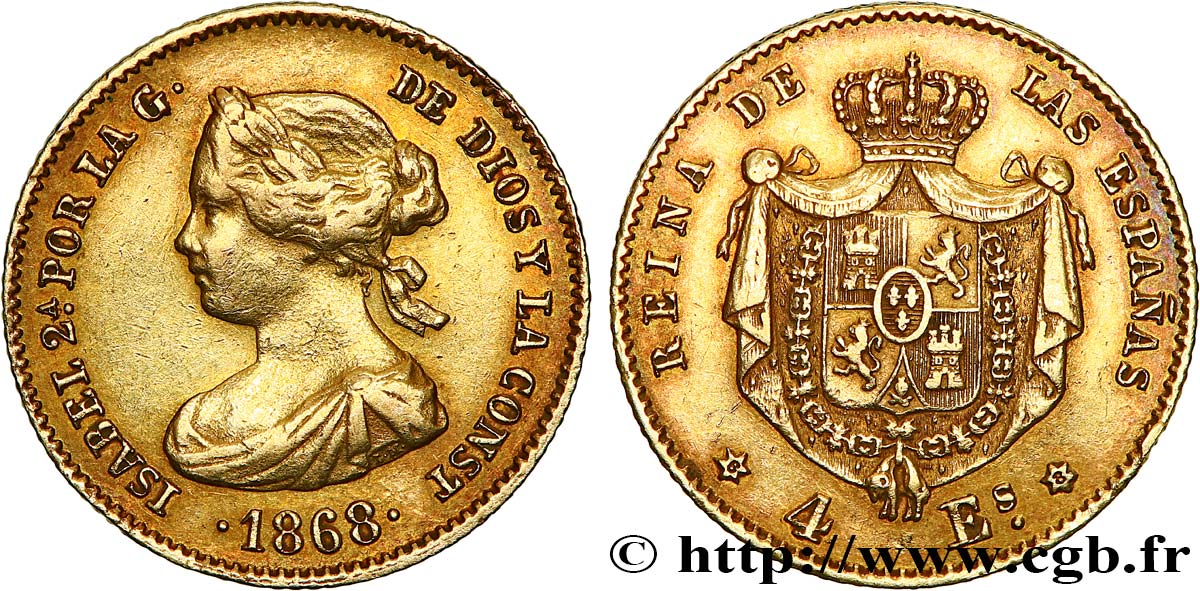 ESPAGNE 4 Escudos Isabelle II 1868 Madrid TTB/TTB+ 