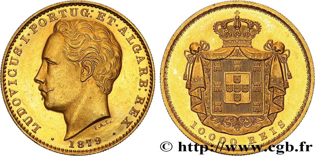 PORTUGAL - ROYAUME DU PORTUGAL - LOUIS Ier 10.000 Reis 1879 Lisbonne SPL 