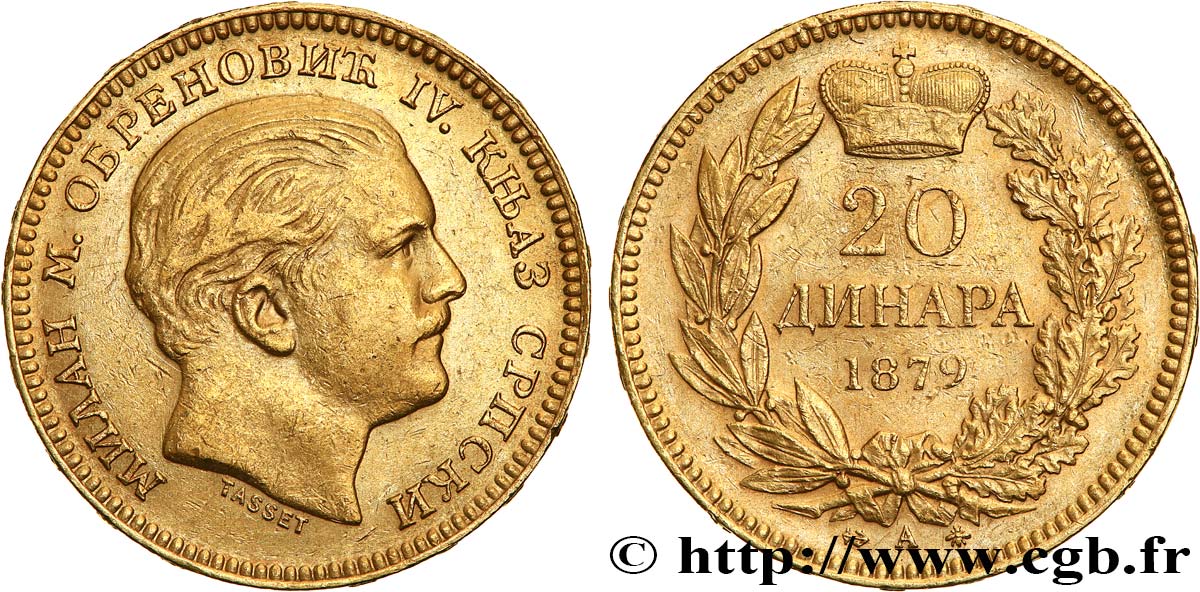 SERBIA 20 Dinara Milan IV Obrénovitch 1879 Paris AU 