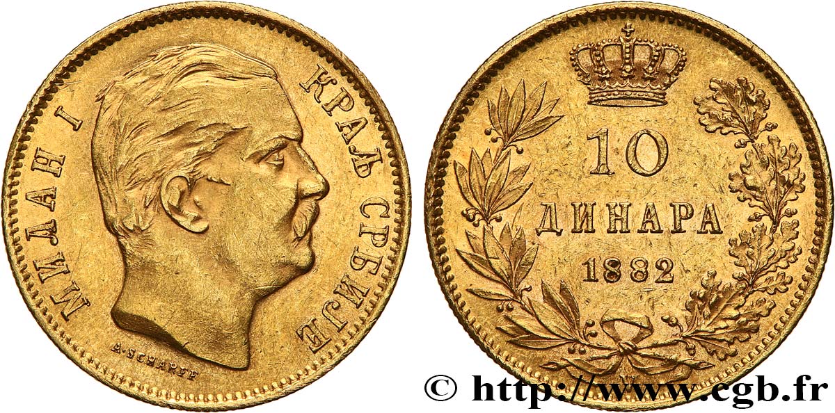 SERBIA 10 Dinara Milan IV Obrenovic 1882 Vienne AU/AU 