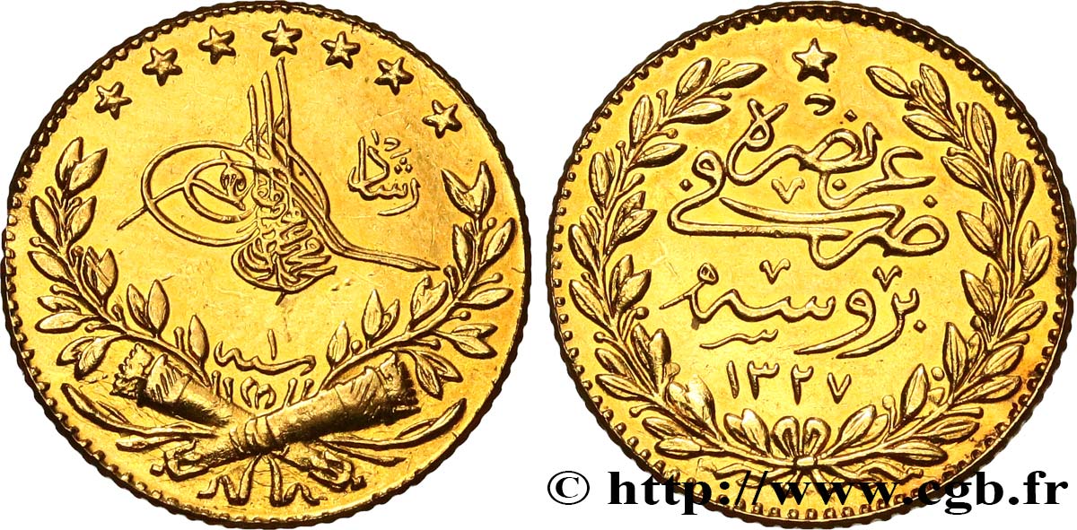 TURKEY 25 Kurush en or Sultan Mohammed V Resat AH 1327 An 1 1909 Bursa AU 