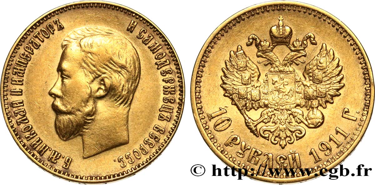 RUSSIA 10 Roubles Nicolas II 1911 Saint-Petersbourg AU 
