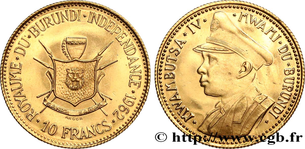 BURUNDI 10 Francs or, Indépendance 1962  fST 
