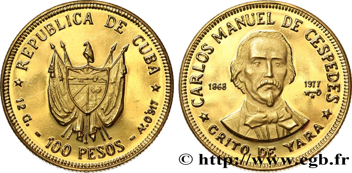 CUBA 100 Pesos Proof Carlos Manuel de Cespedes 1977  SPL 