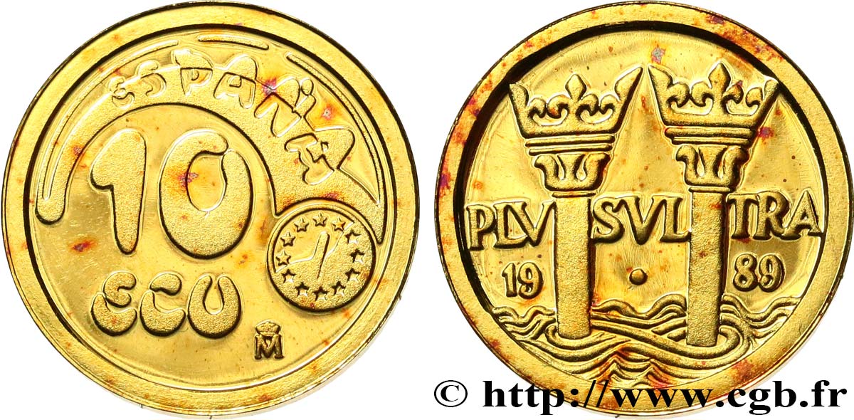 ESPAGNE 10 Écu “Colonnes d’Hercule” 1989  SPL 