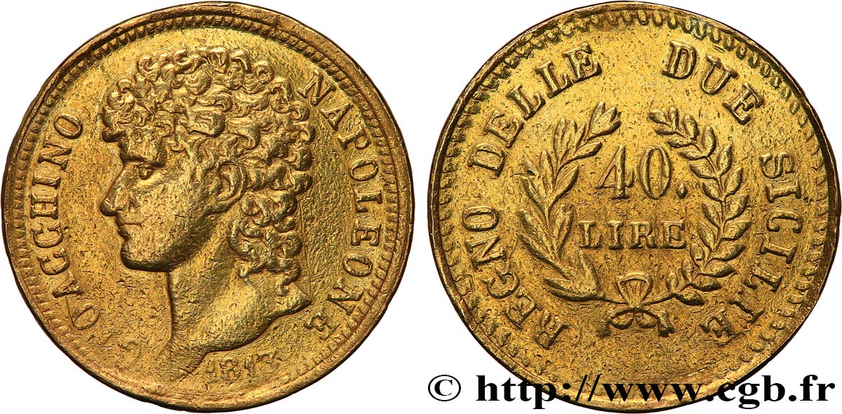 ITALIE - ROYAUME DE NAPLES - JOACHIM MURAT 40 Lire or, rameaux longs 1813 Naples TB+ 