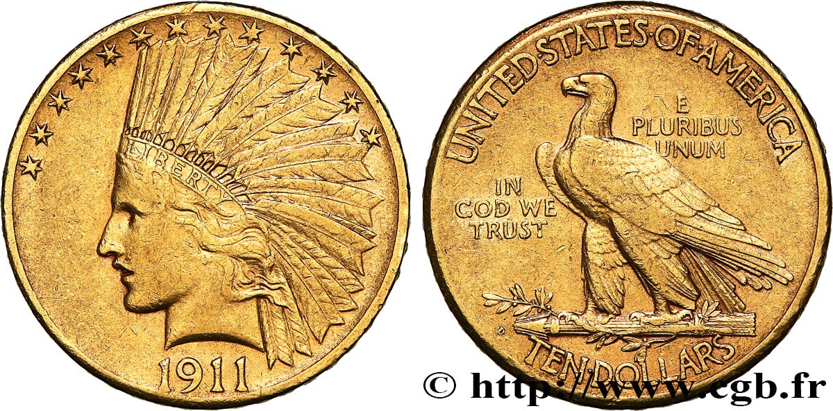 ÉTATS-UNIS D AMÉRIQUE 10 Dollars  Indian Head , 2e type 1911 Denver TTB+ 