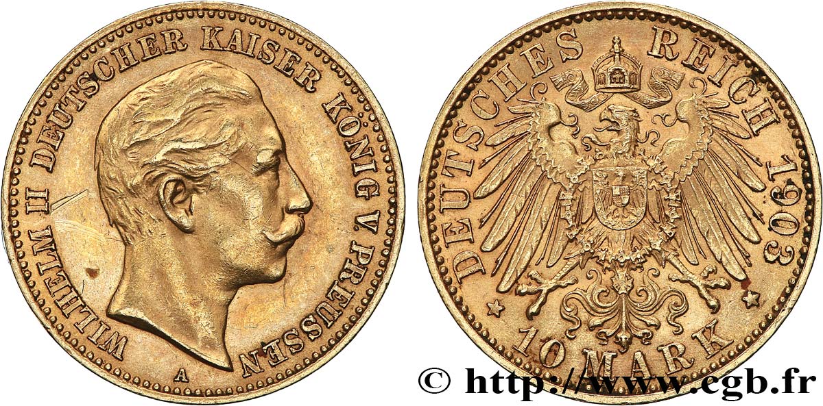GERMANY - PRUSSIA 10 Mark Guillaume II 1903 Berlin AU 