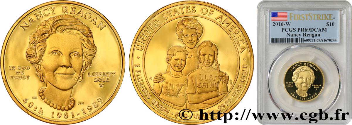 UNITED STATES OF AMERICA 10 Dollars “First Spouse” Proof Nancy Reagan 2016 West Point MS69 PCGS