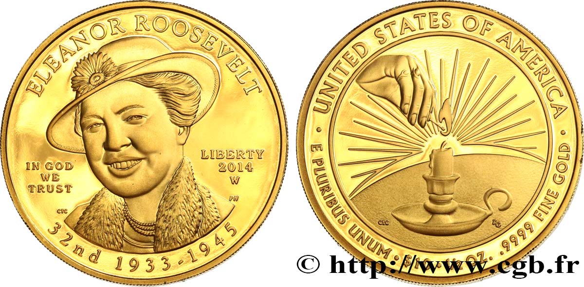 UNITED STATES OF AMERICA 10 Dollars “First Spouse” Proof Eleanor Roosevelt 2014 West Point MS 