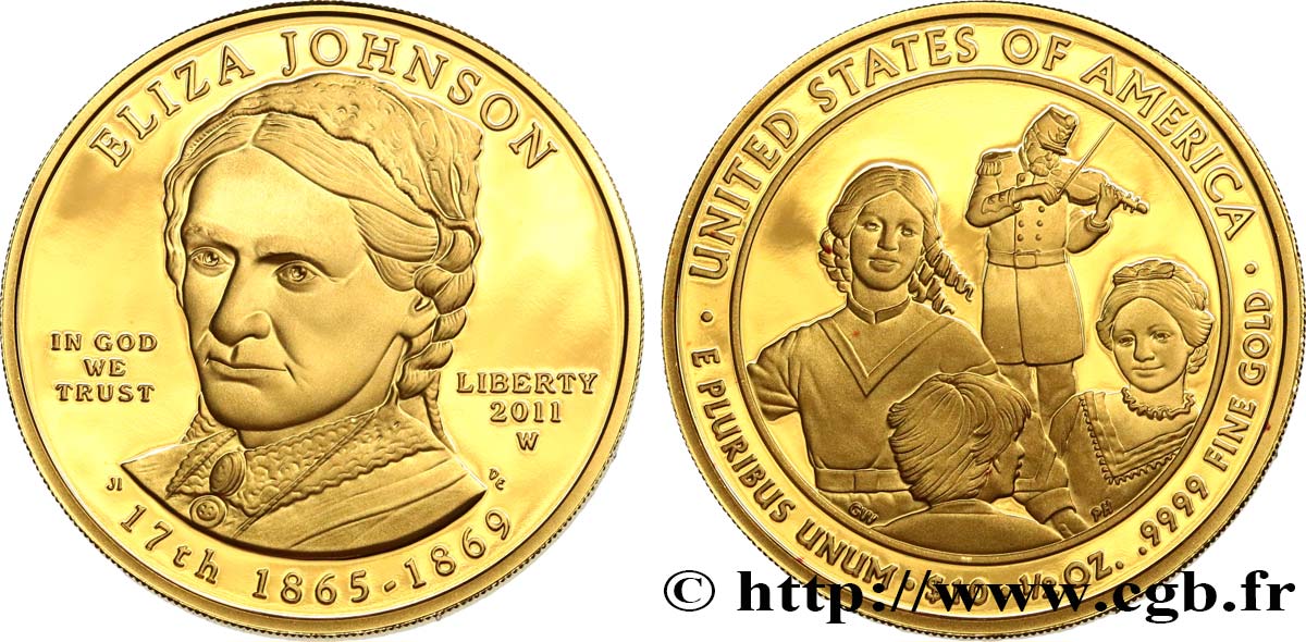 UNITED STATES OF AMERICA 10 Dollars “First Spouse” Proof Eliza Johnson 2011 West Point MS 