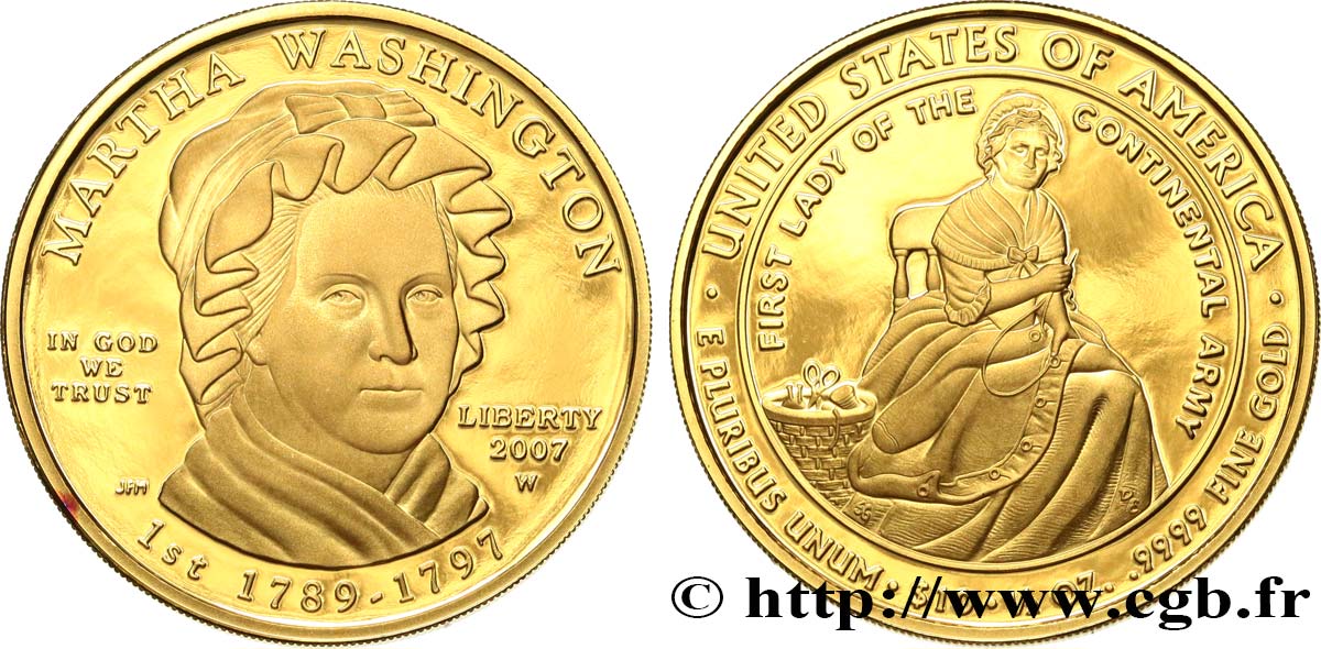 UNITED STATES OF AMERICA 10 Dollars “First Spouse” Proof Martha Washington 2007 West Point MS 