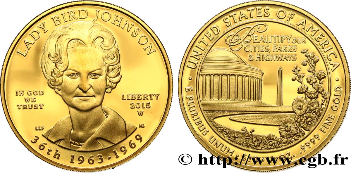STATI UNITI D AMERICA 10 Dollars “First Spouse” Proof Lady Bird Johnson 2015 West Point FDC 