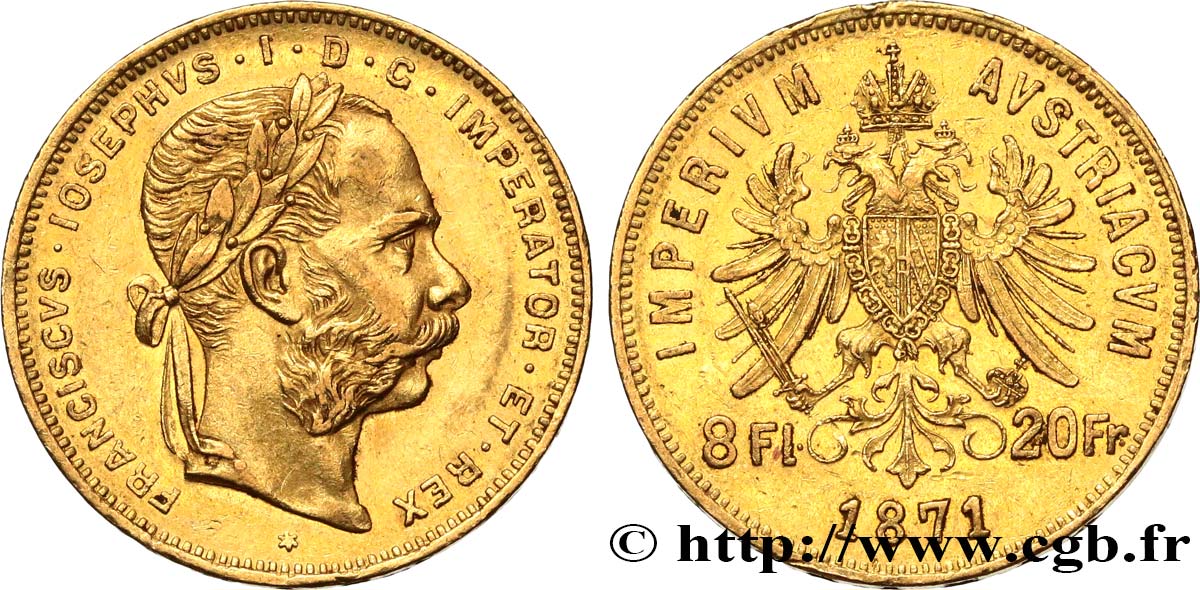 AUTRICHE 8 florins ou 20 francs François-Joseph Ier 1871 Vienne TTB+ 