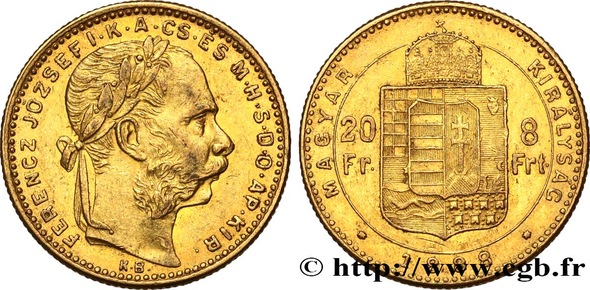 UNGHARIA - REGNO DE UNGHARIA - FRANCESCO GIUSEPPE I 20 Francs or ou 8 Forint  1888 Kremnitz q.SPL 