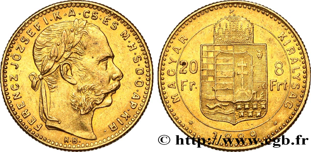 HUNGARY 20 Francs or ou 8 Forint François-Joseph Ier 1889 Kremnitz AU 