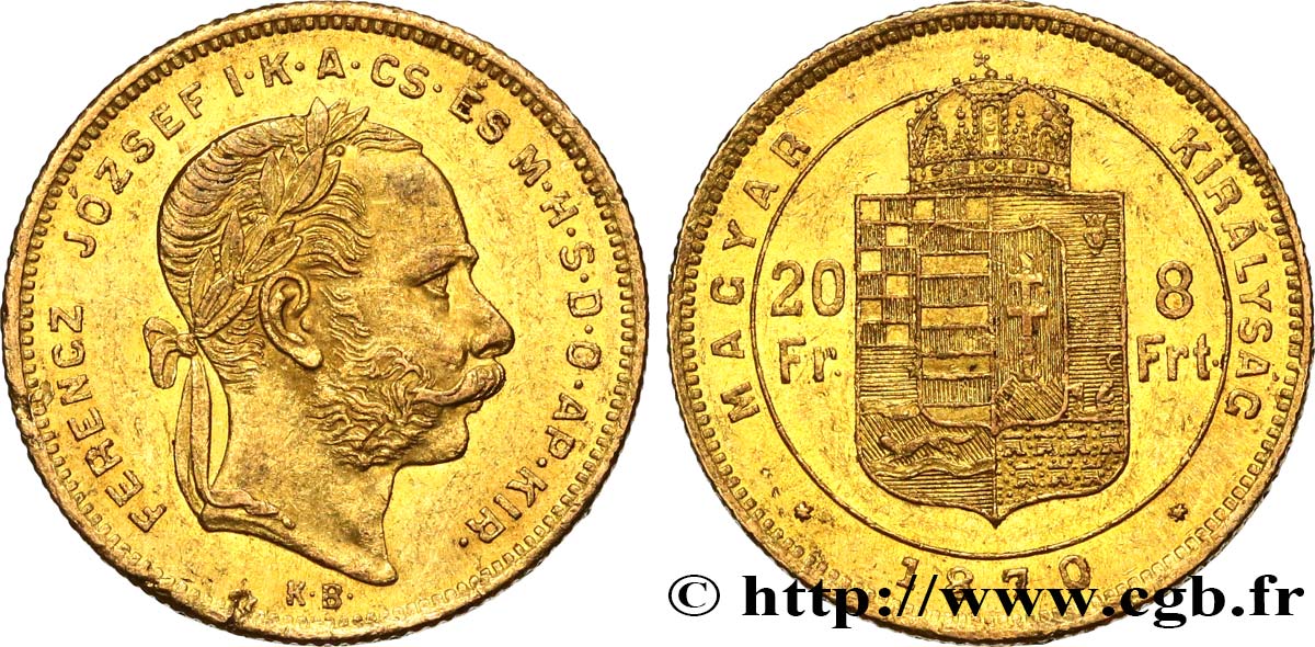 HONGRIE 20 Francs or ou 8 Forint François-Joseph Ier 1870 Kremnitz SUP 