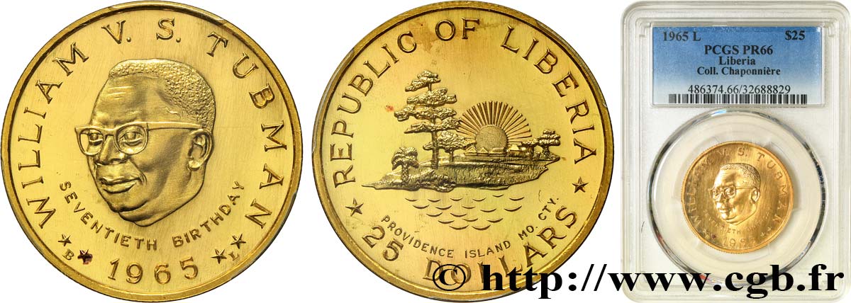 LIBERIA 25 Dollars Proof 70e anniversaire du président Tubman 1965  FDC66 PCGS
