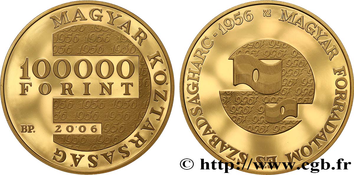 HONGRIE 100000 Forint Proof Anniversaire de la Révolution de 1956 2006 Budapest FDC 
