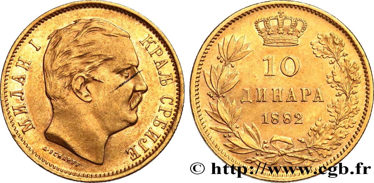 SERBIA 10 Dinara Milan IV Obrenovic 1882 Vienne MBC+/EBC 
