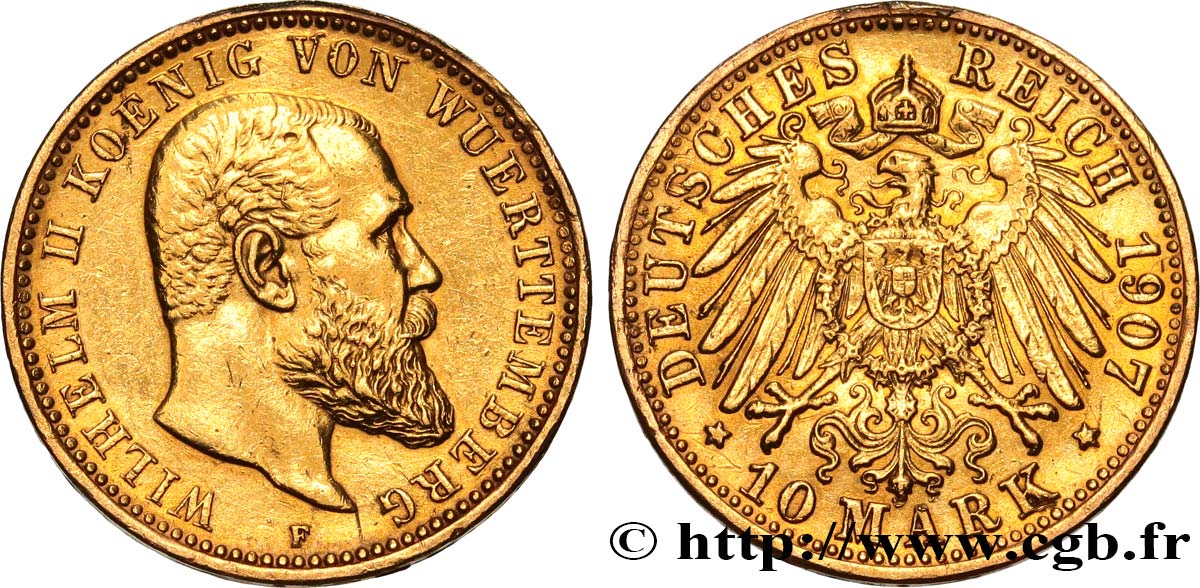 DEUTSCHLAND - WÜRTTEMBERG 10 Mark Guillaume II 1907 Stuttgart VZ 
