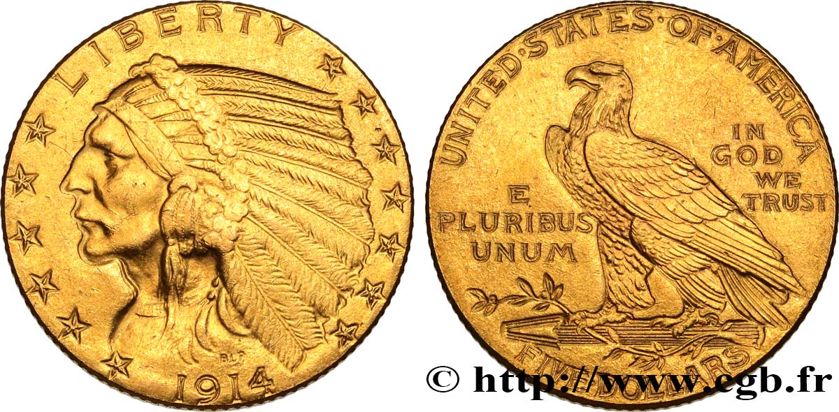 UNITED STATES OF AMERICA 5 Dollars  Indian Head  1914 Philadelphie AU 