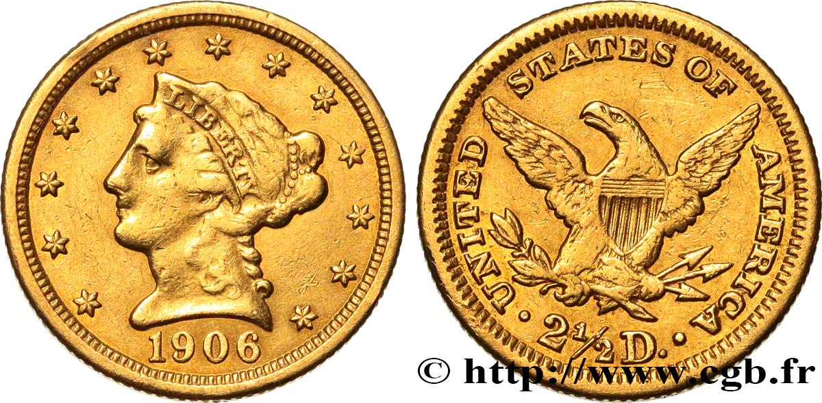 ÉTATS-UNIS D AMÉRIQUE 2 1/2 Dollars or (Quarter Eagle) type “Liberty Head” 1906 Philadelphie TTB 