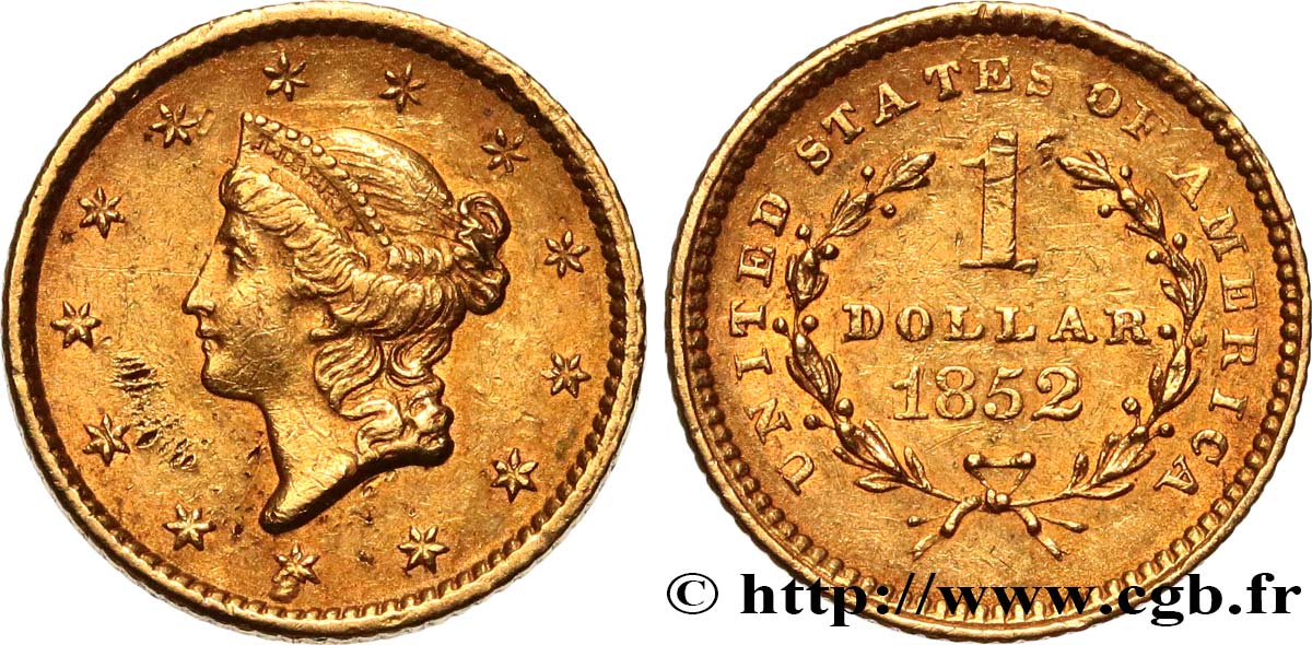 UNITED STATES OF AMERICA 1 Dollar Or  Liberty head  1er type 1852 Philadelphie AU/AU 