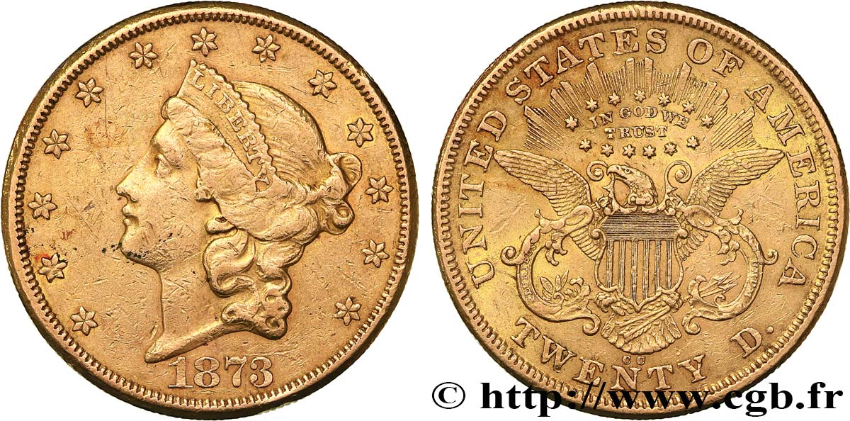 ÉTATS-UNIS D AMÉRIQUE 20 Dollars  Liberty  1873 Carson City SS/fVZ 