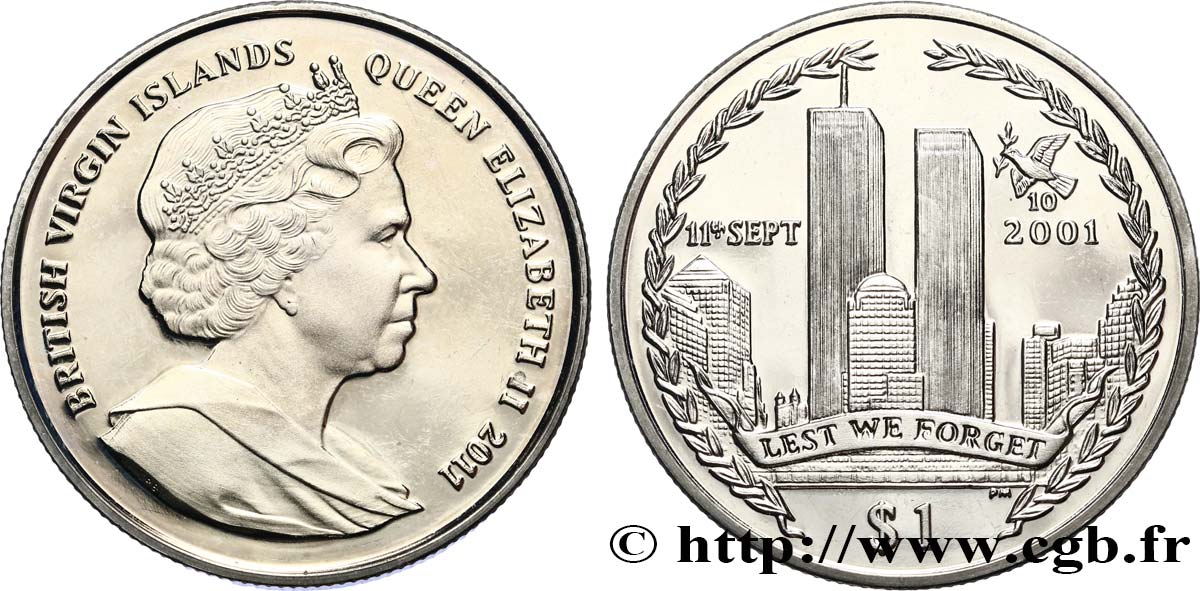 BRITISH VIRGIN ISLANDS 1 Dollar Proof 10e anniversaire des attentats du 11 septembre 2001 2011 Pobjoy Mint MS 