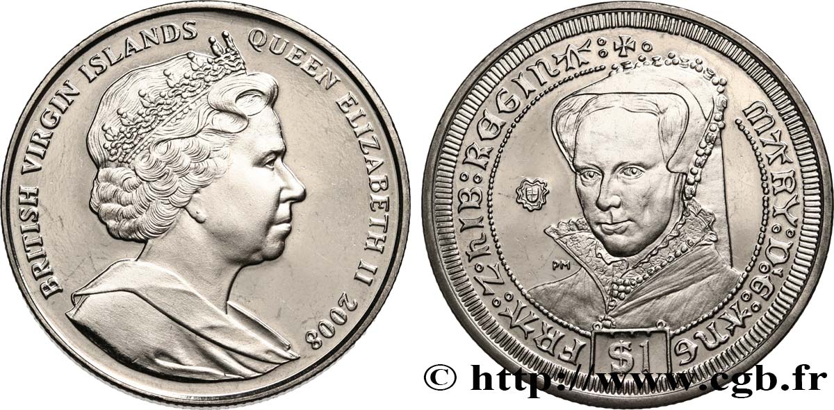 BRITISH VIRGIN ISLANDS 1 Dollar Proof la reine Mary Tudor 2008 Pobjoy Mint MS 