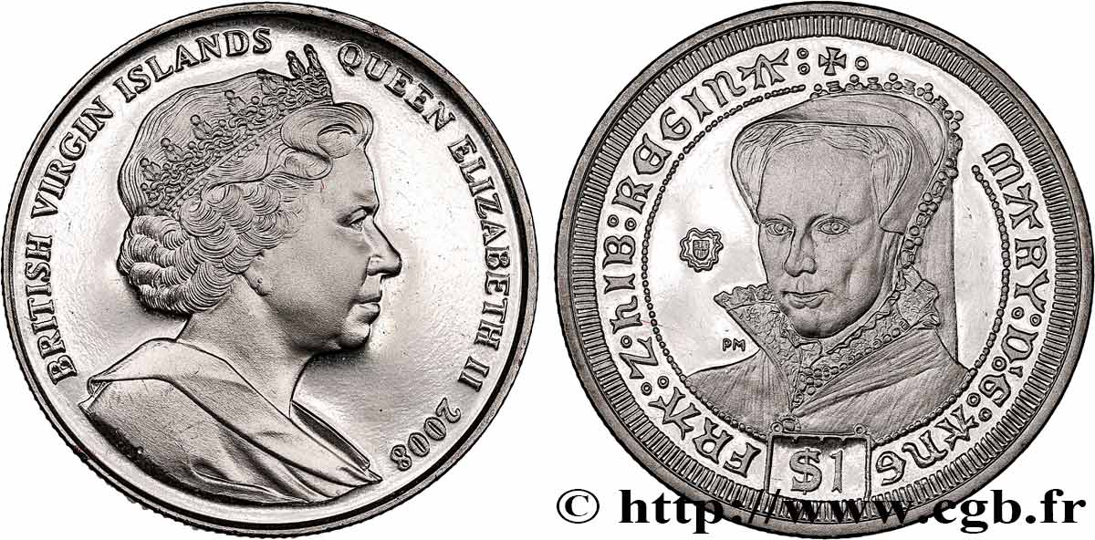 BRITISH VIRGIN ISLANDS 1 Dollar Proof la reine Mary Tudor 2008 Pobjoy Mint MS 